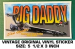 Big Daddy Don Garlits Museum Of Drag Racing-vintage Original Vinyl Decal Sticker. Fixed Price $5.80.