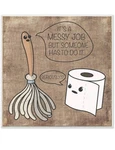 Stupell Home Decor Bathroom Framed Print Toilet Paper/brush Funny Wall Frame. Fixed Price $15.74.
