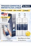 7012333 Water Filter Replacement Compatible Fast Us Shipping 2 Pack. Fixed Price $27.99.